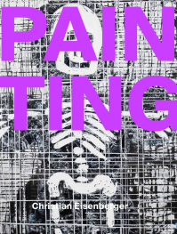 Christian Eisenberger_25 Jahre Malerei