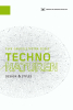 TECHNONATUREN. DESIGN & STYLES