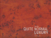 QuiteNormalLuxury